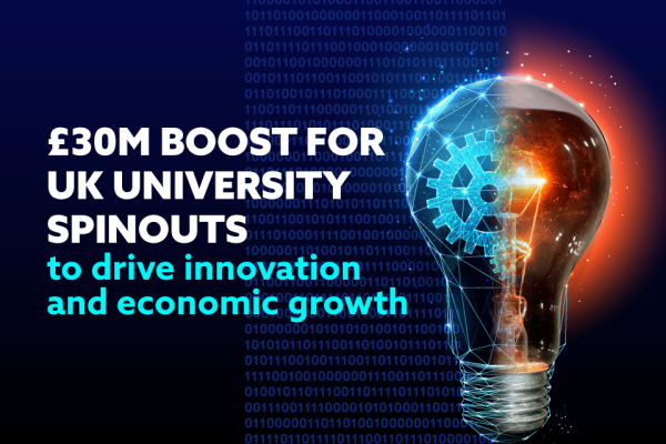 £30M Boost for University Spinouts. Image Source: GOV.UK